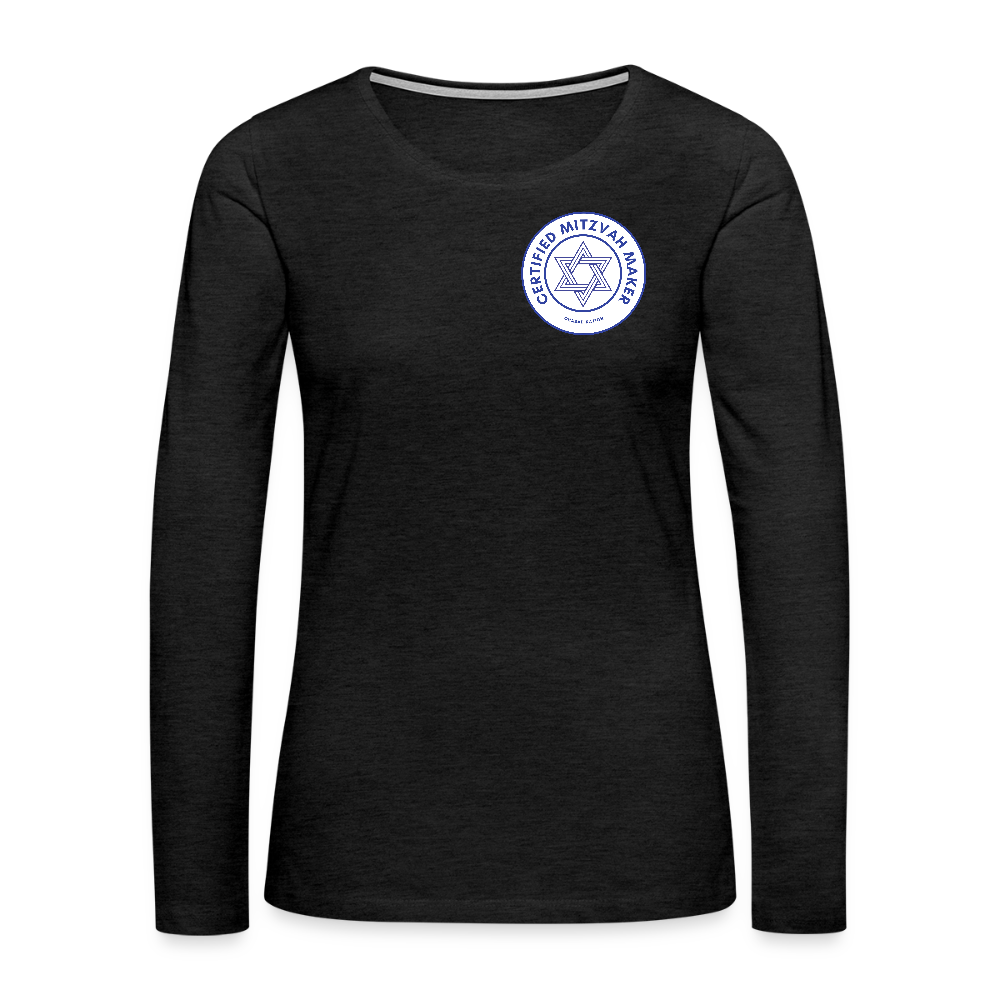 Certified Mitzvah Maker Badge Women's Premium Long Sleeve T-Shirt - charcoal grey