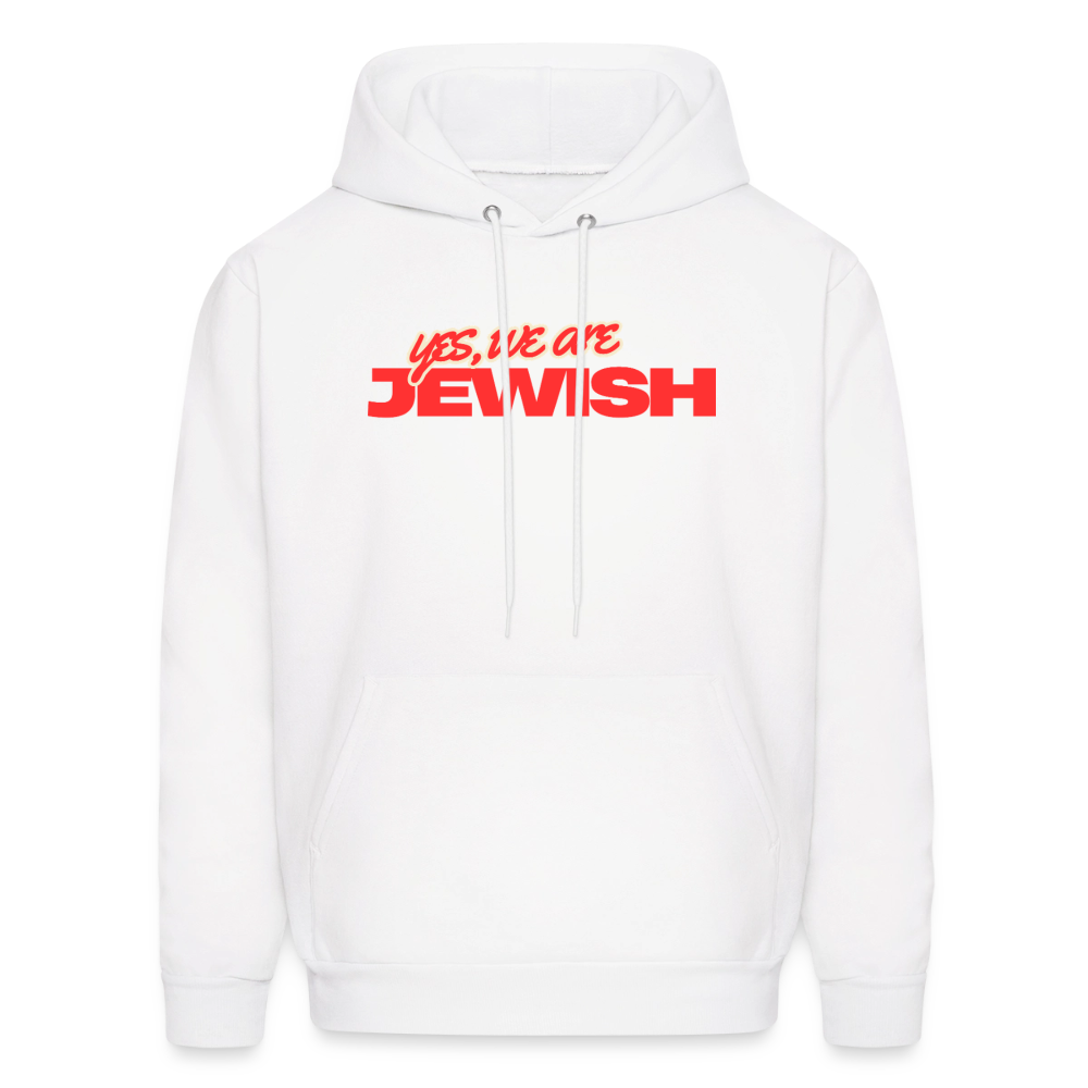 Yes, We're Jewish Men's Hoodie - white