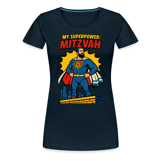 My Superpower: Mitzvah Women’s Premium T-Shirt - deep navy