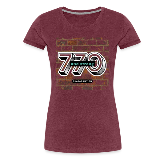 770 And Strong Women’s Premium T-Shirt - heather burgundy