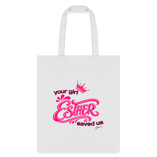 Your Girl Esther Tote Bag - white