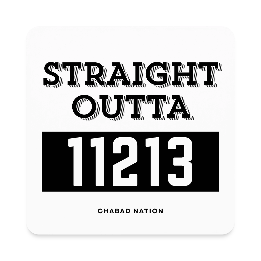 Straight Outta 11213 - Square Magnet - white