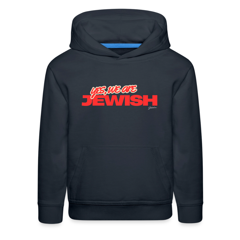 Yes, We're Jewish Kids‘ Premium Hoodie - navy
