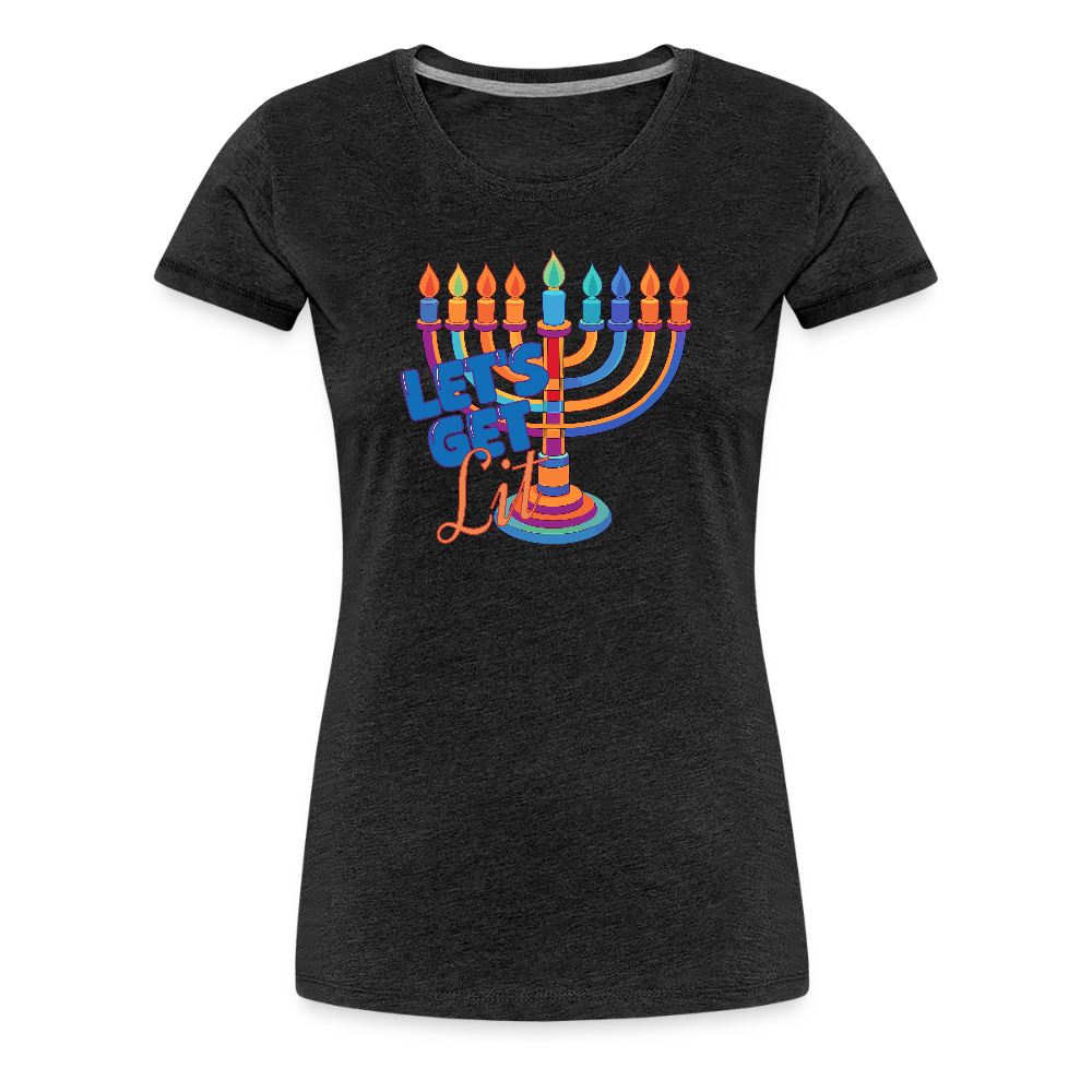 Let's Get Lit Menorah Women’s Premium T-Shirt - charcoal grey