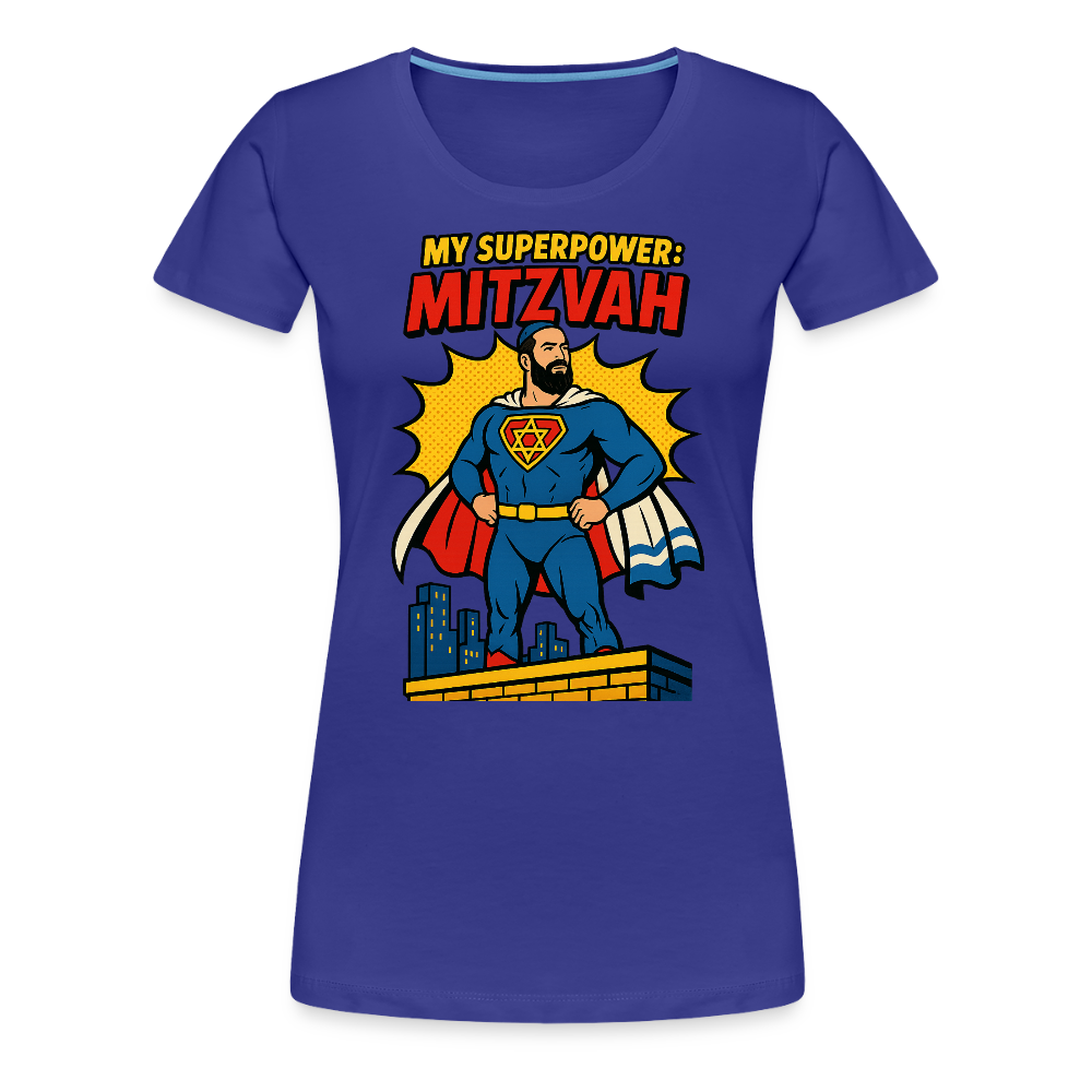 My Superpower: Mitzvah Women’s Premium T-Shirt - royal blue