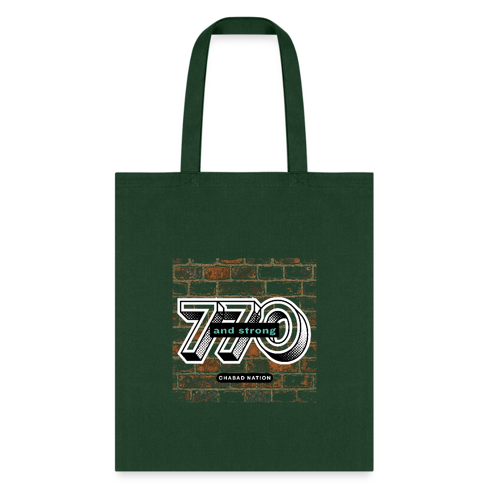 770 And Strong Tote Bag - forest green