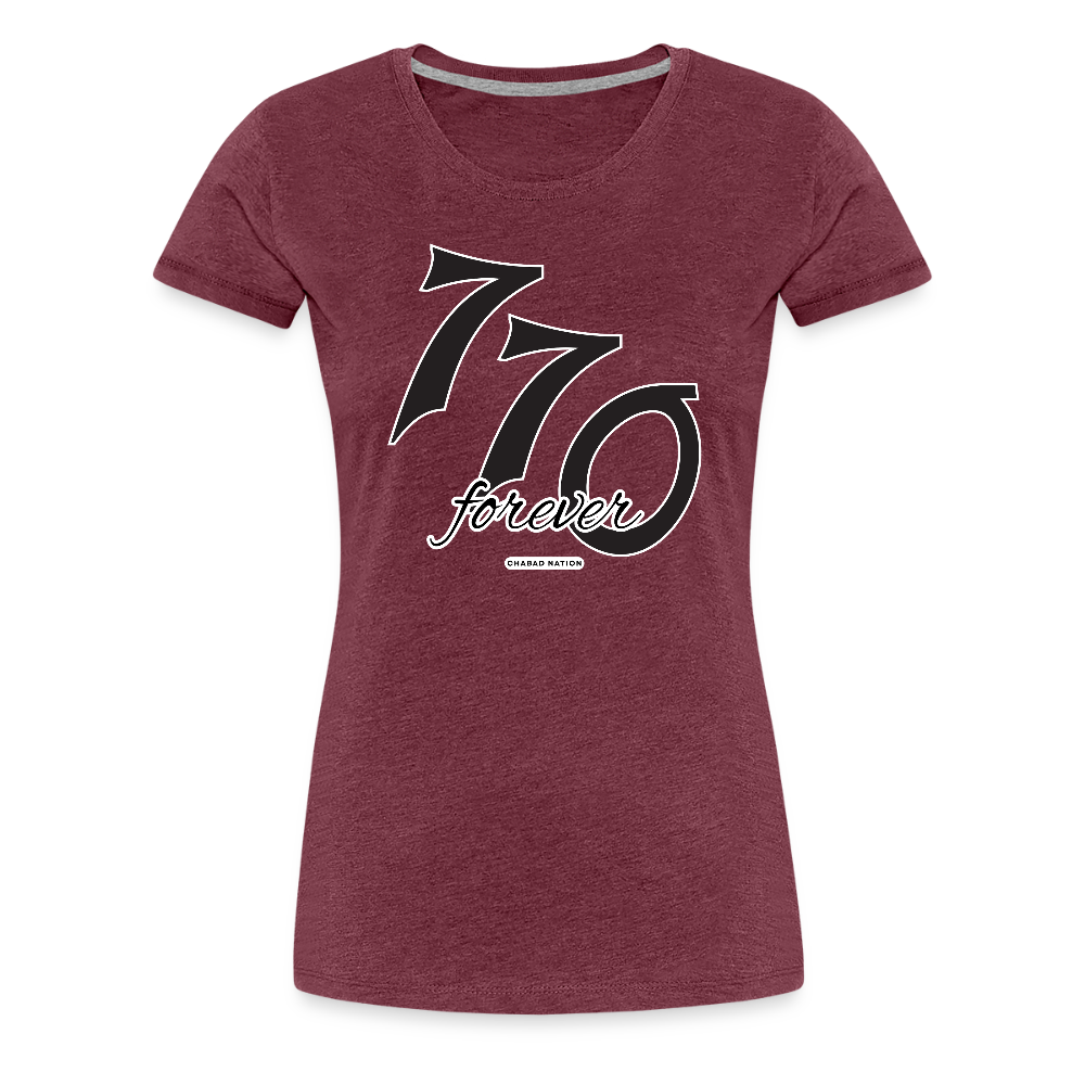 770 Forever Women’s Premium T-Shirt - heather burgundy