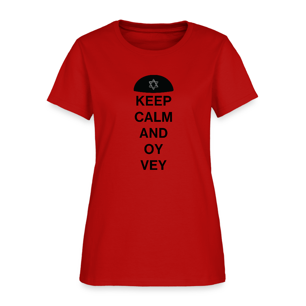 Keep Calm and Oy Vey Women's T-Shirt - red