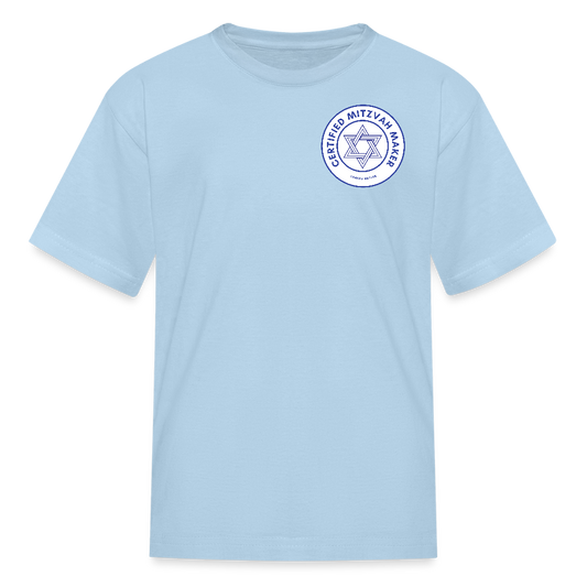 Certified Mitzvah Maker Badge Kids' T-Shirt - powder blue