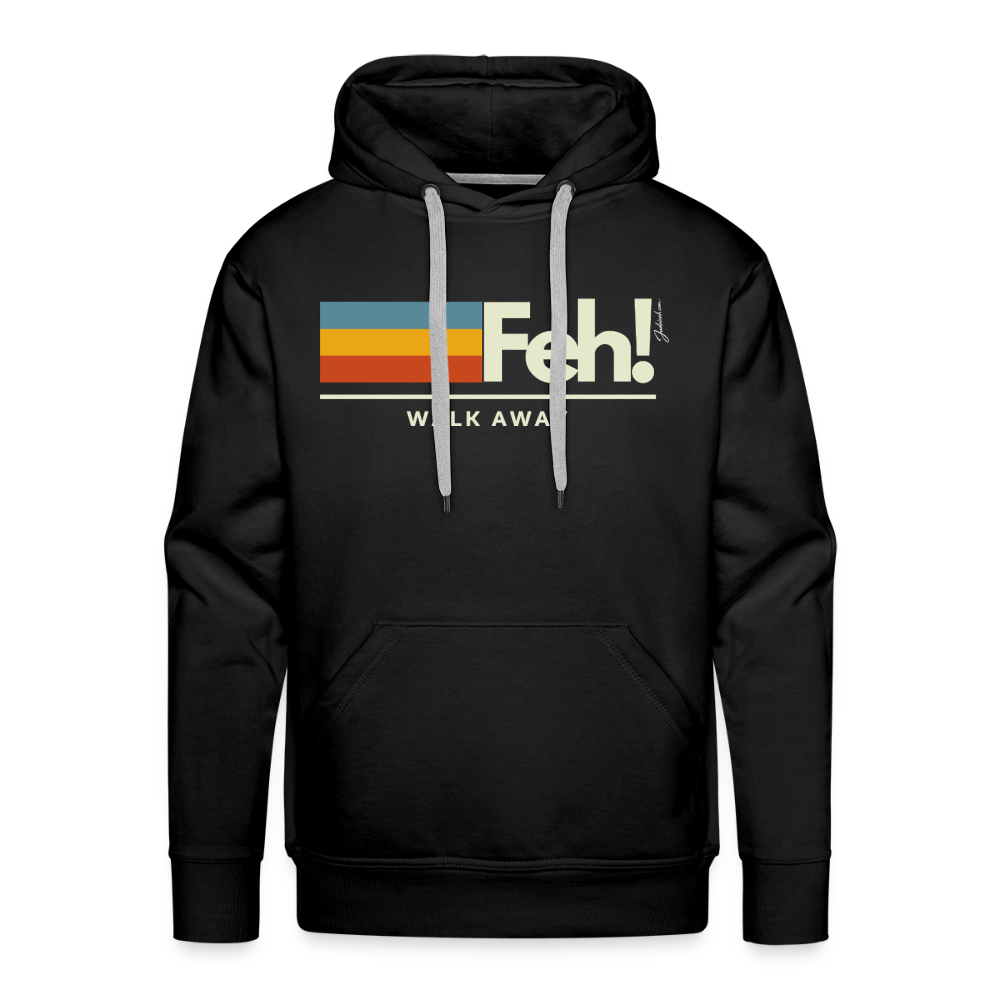 Feh! Men’s Premium Hoodie - black
