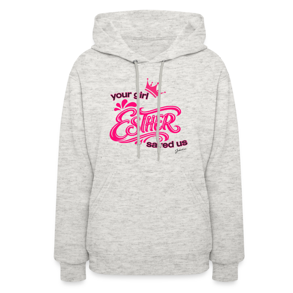 Your Girl Esther Women's Hoodie - heather oatmeal