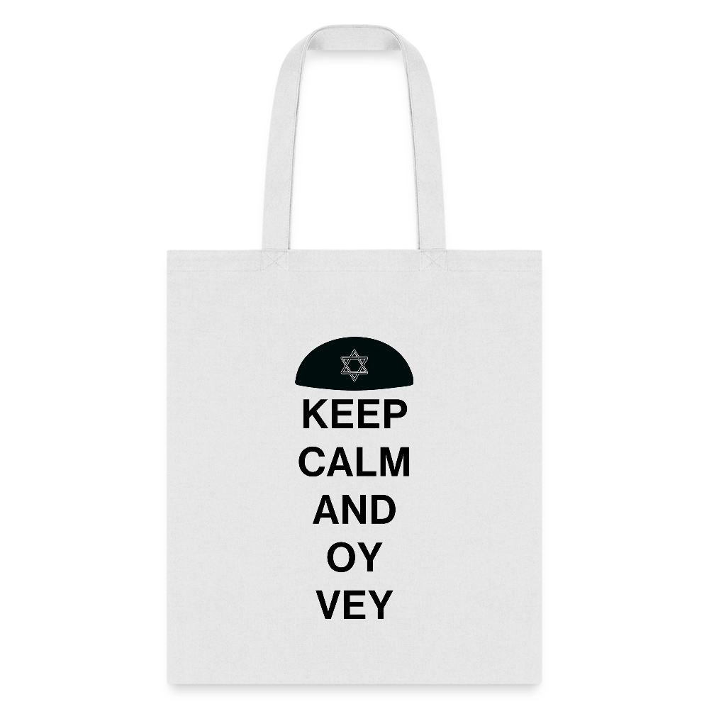 Keep Calm and Oy Vey Tote Bag - white