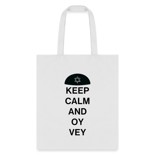 Keep Calm and Oy Vey Tote Bag - white
