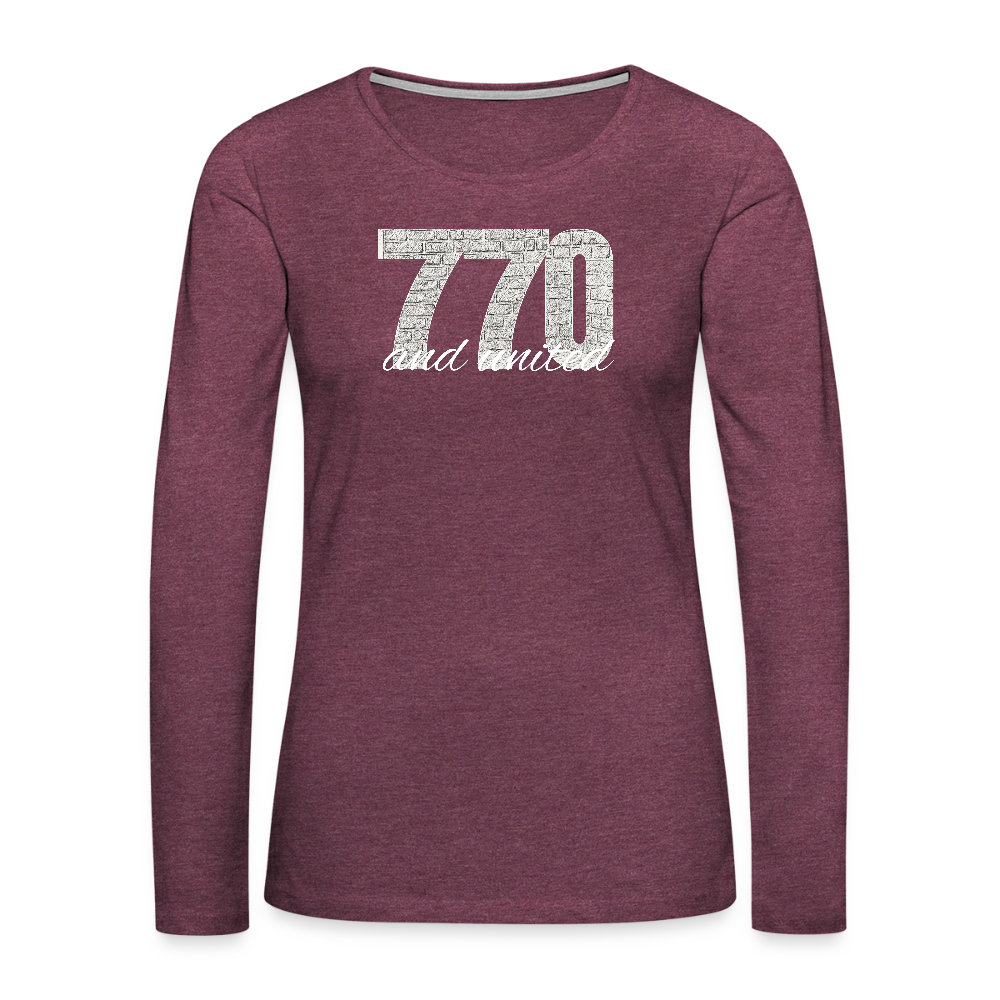 770 And United Light Women's Premium Long Sleeve T-Shirt - heather burgundy