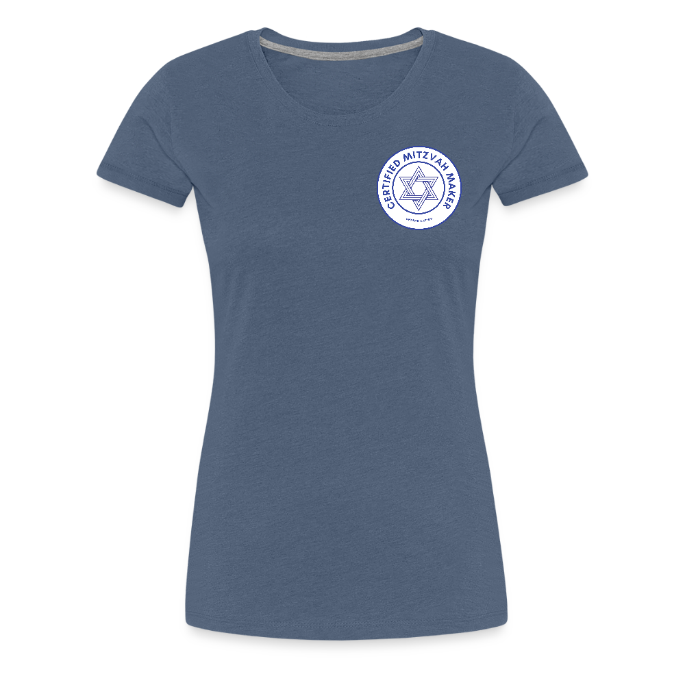 Certified Mitzvah Maker Badge Women’s Premium T-Shirt - heather blue