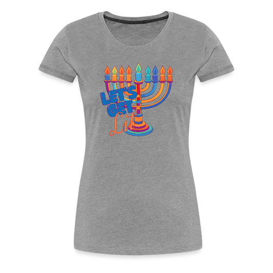 Let's Get Lit Menorah Women’s Premium T-Shirt - heather gray