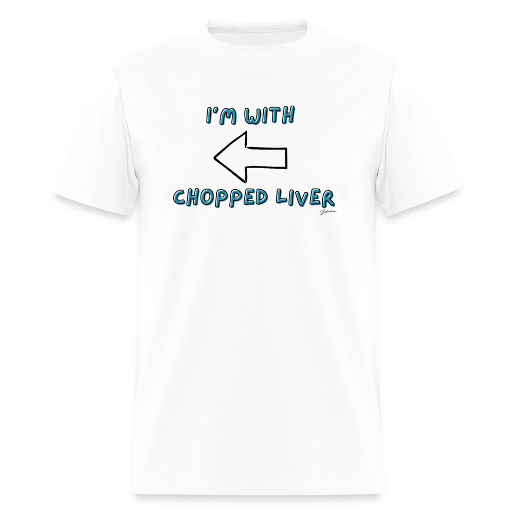 Chopped Liver Men's T-Shirt | GILDAN 5000 - white