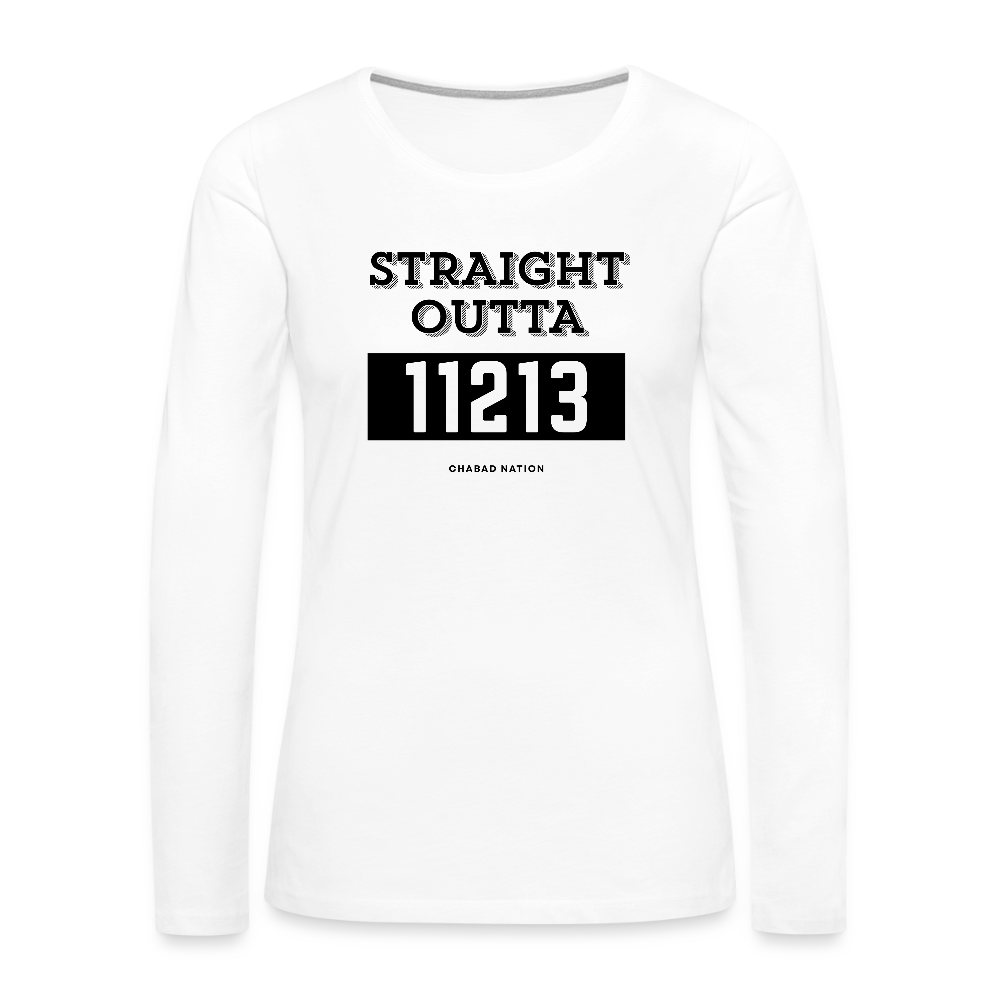 Straight Outta 11213 Women's Premium Long Sleeve T-Shirt - white