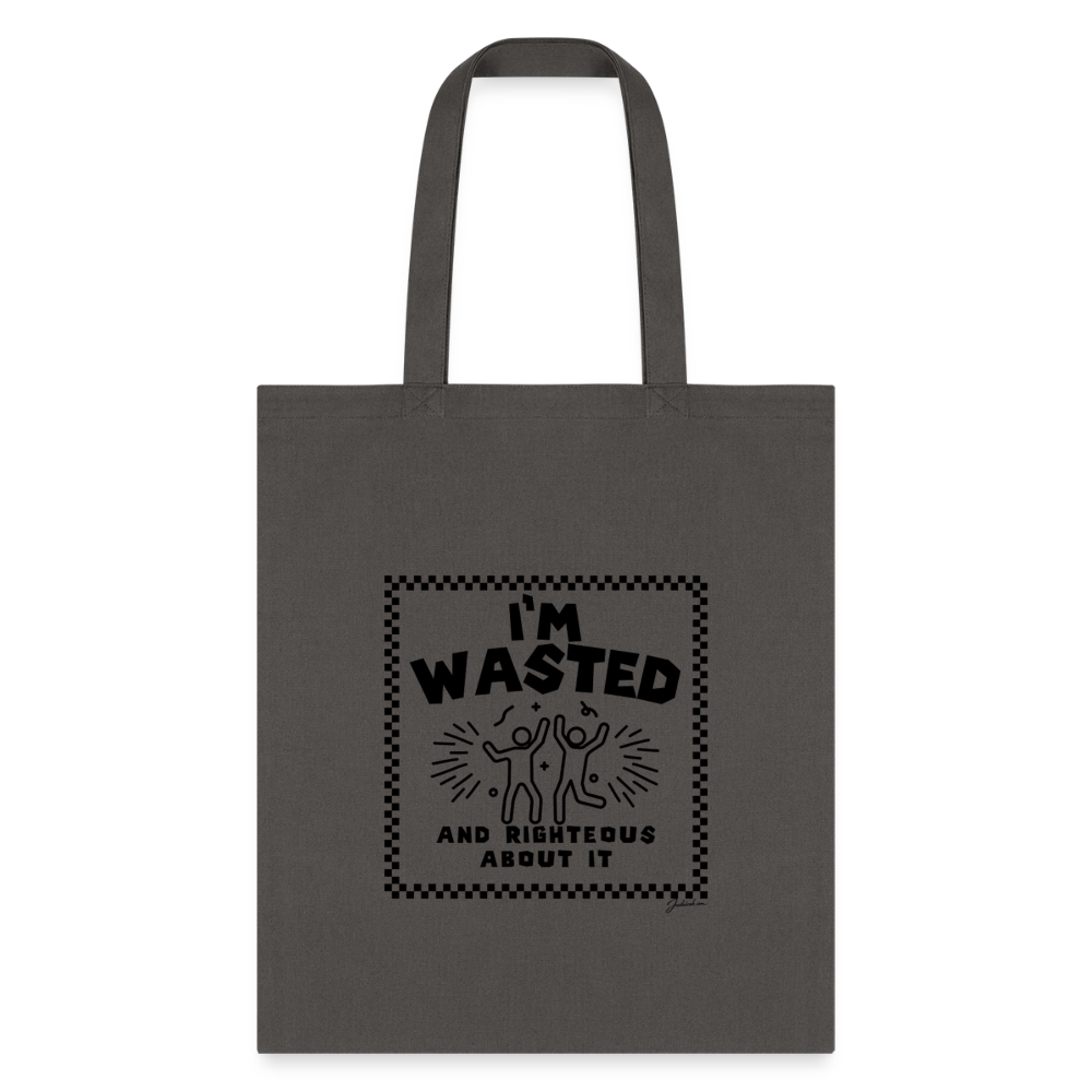 Wasted & Righteous Tote Bag - charcoal