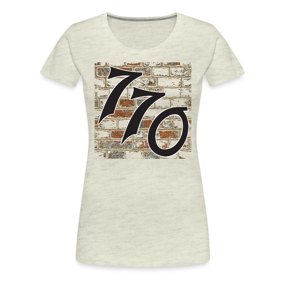 770 Brick Wall Women’s Premium T-Shirt - heather oatmeal