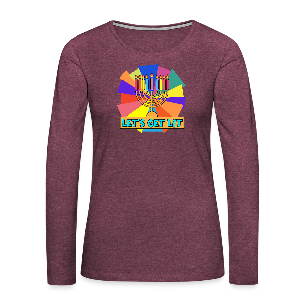 Glow & Get Lit Chanukah Menorah Women's Premium Long Sleeve T-Shirt - heather burgundy