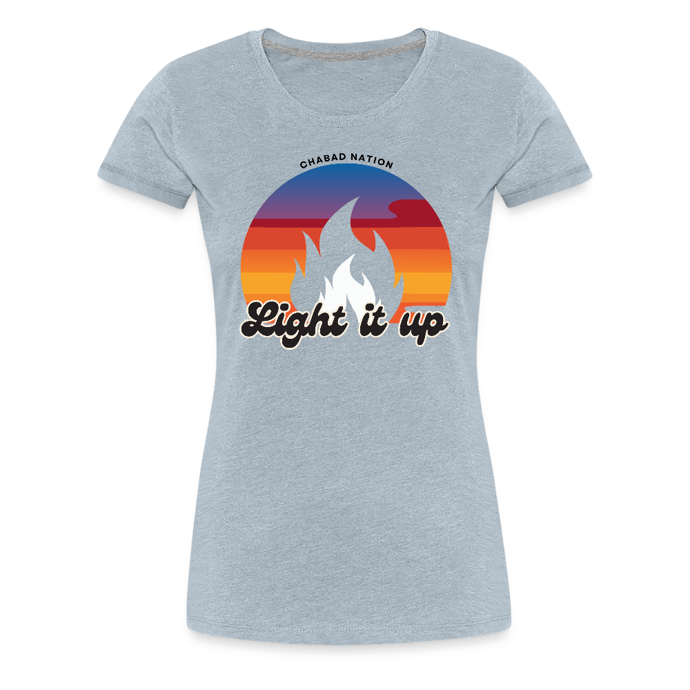 Light It Up Women’s Premium T-Shirt - heather ice blue