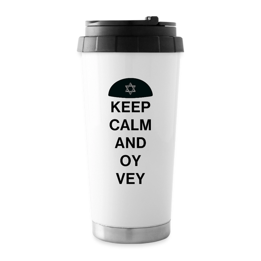 Keep Calm and Oy Vey 16 oz Travel Mug - white
