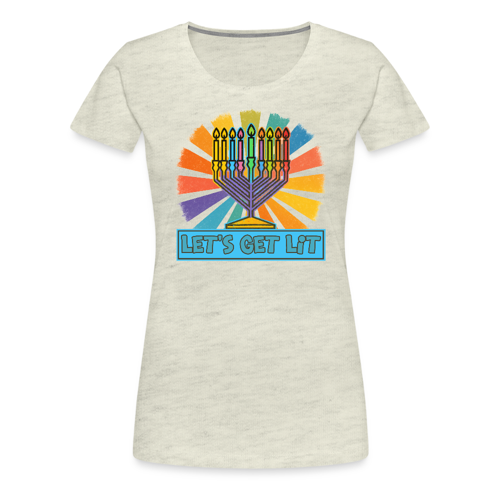 Radiant Retro Let's Get Lit Women’s Premium T-Shirt - heather oatmeal