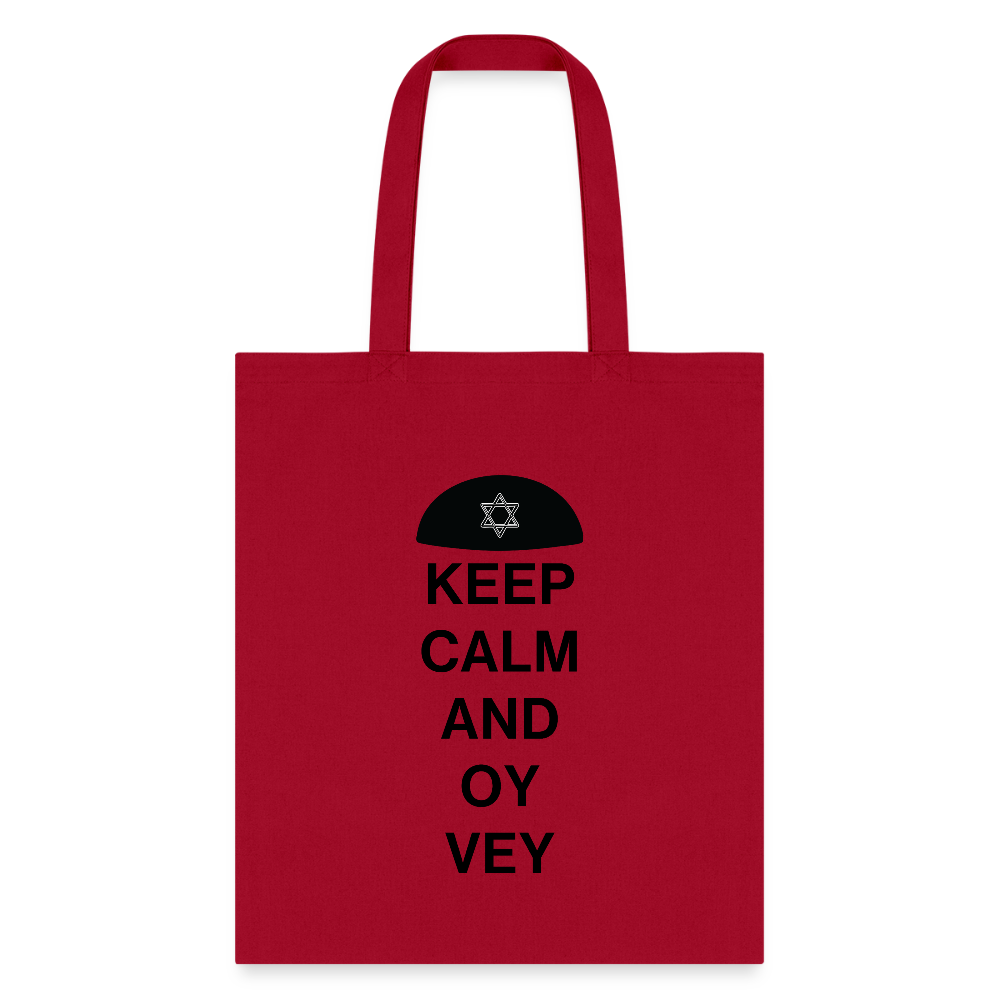 Keep Calm and Oy Vey Tote Bag - red