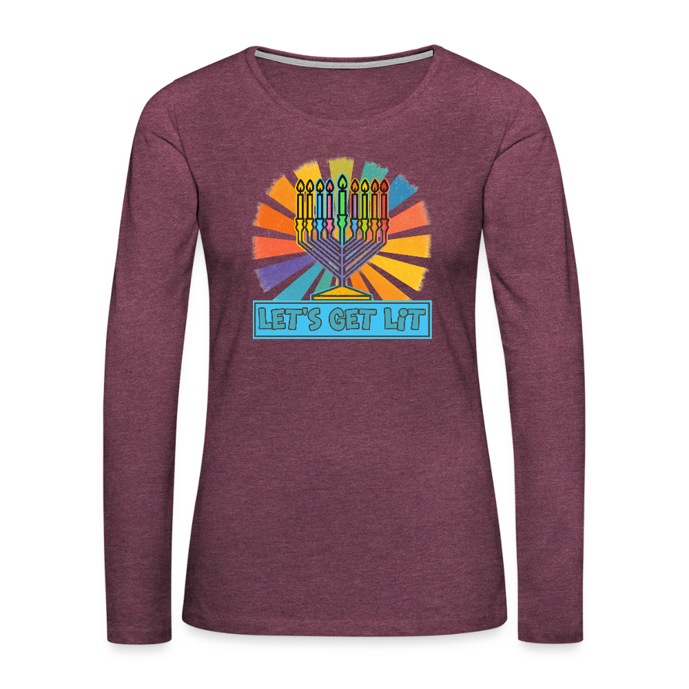 Radiant Retro Let's Get Lit Women's Premium Long Sleeve T-Shirt - heather burgundy