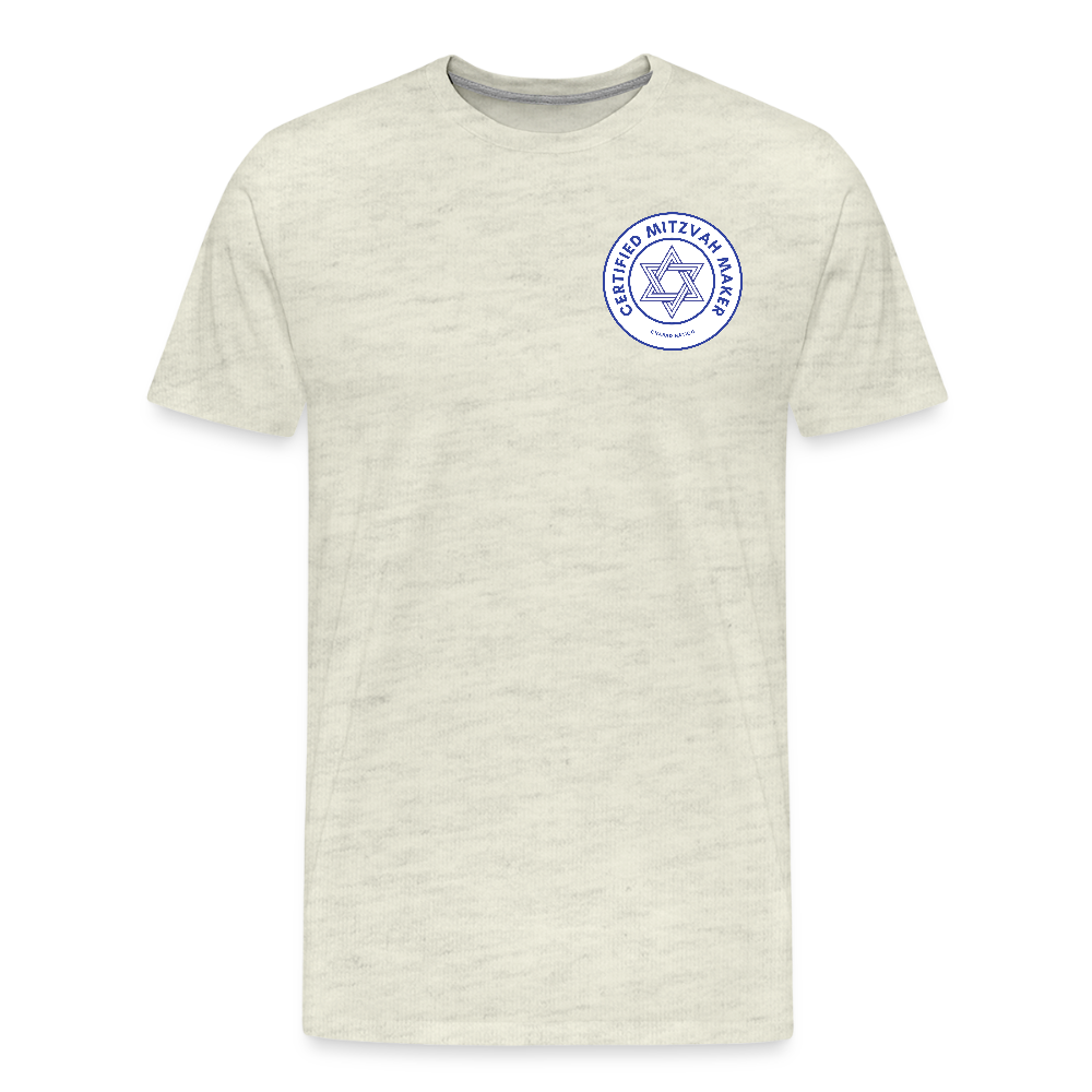 Certified Mitzvah Maker Badge Men's Premium T-Shirt - heather oatmeal