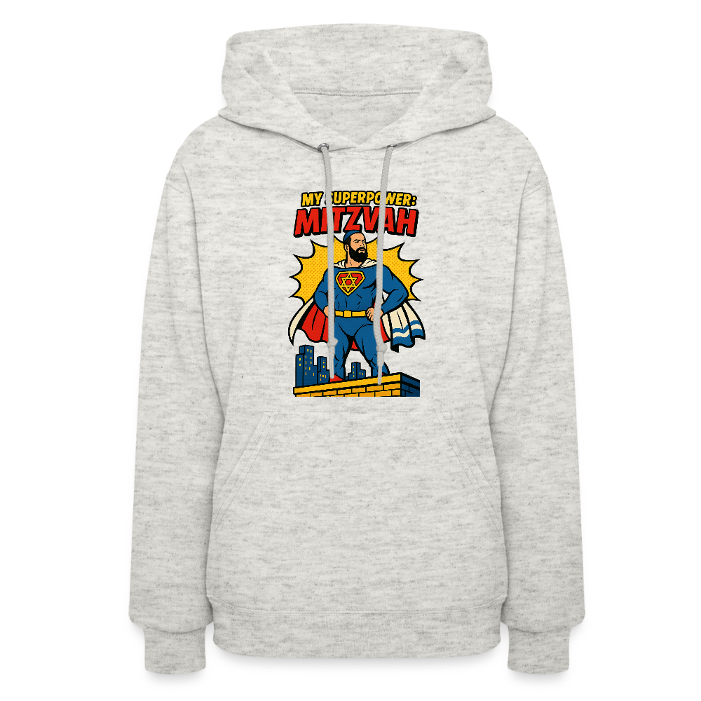 My Superpower: Mitzvah Women's Hoodie - heather oatmeal