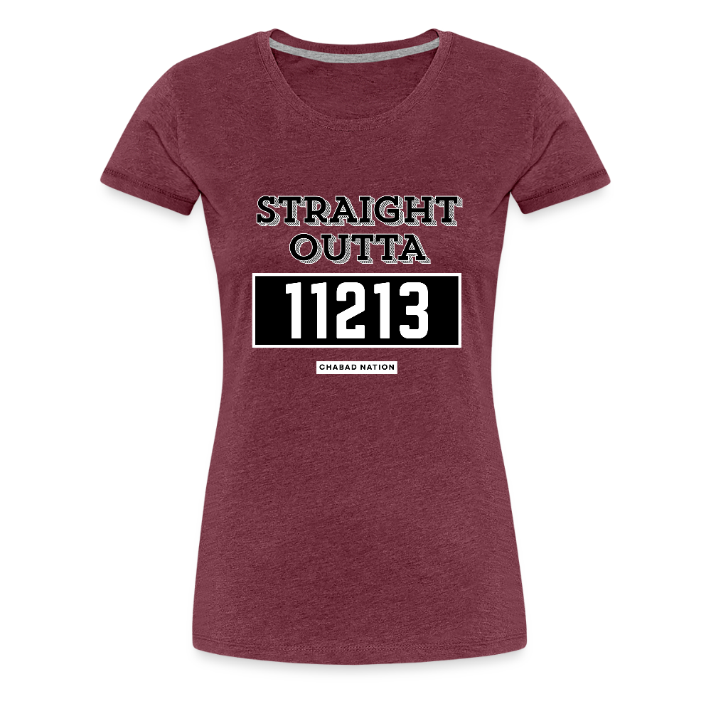 Straight Outta 11213 Women’s Premium T-Shirt - heather burgundy